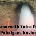 Amarnath Yatra from Pahalgam, Kashmir